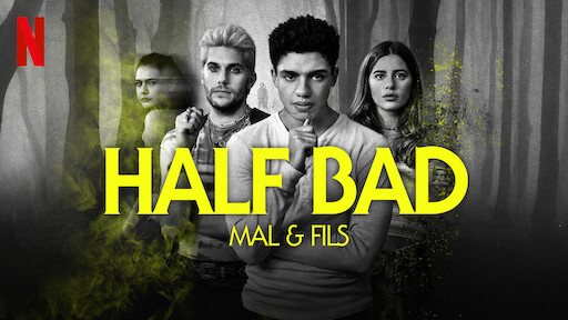 Avis Sur Half Bad : Mal Et Fils