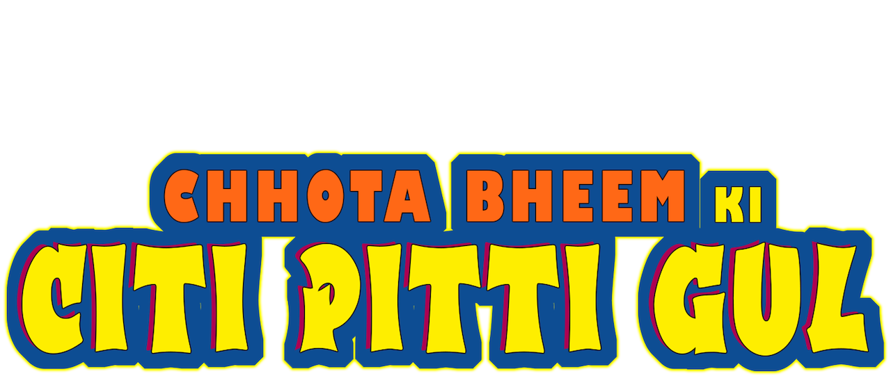 watch-chhota-bheem-ki-citi-pitti-gul-netflix
