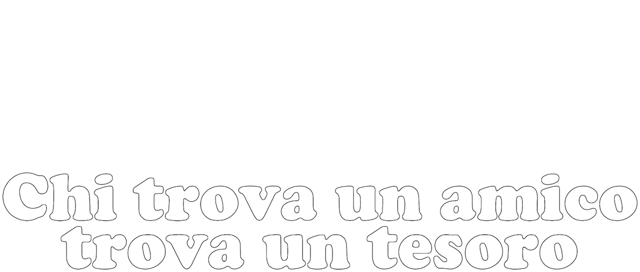 Chi trova un amico trova un tesoro | Netflix