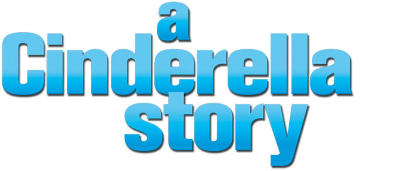 Watch A Cinderella Story | Netflix