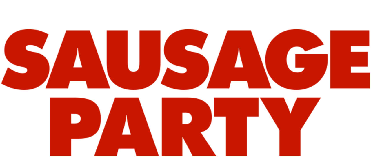 Watch Sausage Party Netflix